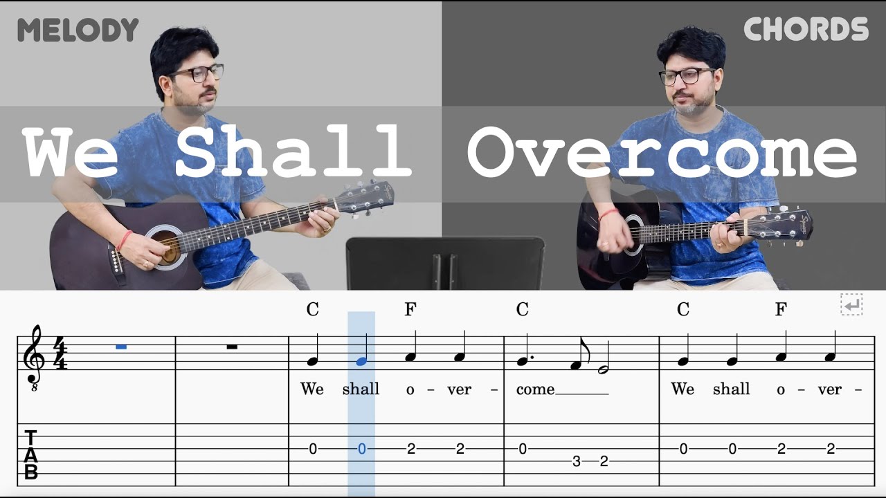 We Shall Overcome on Accoustic Guitar with Staff Notation | Melody (Lead) and Chords Tutorial