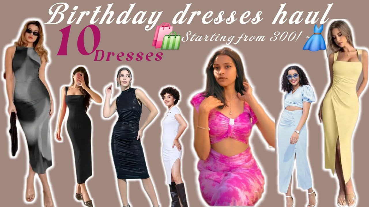 Birthday Dresses haul🛍🎀 ||Maxi Dresses, Bodycon Dresses and Co-ord Set🤌|| Under 1200/-🫣||