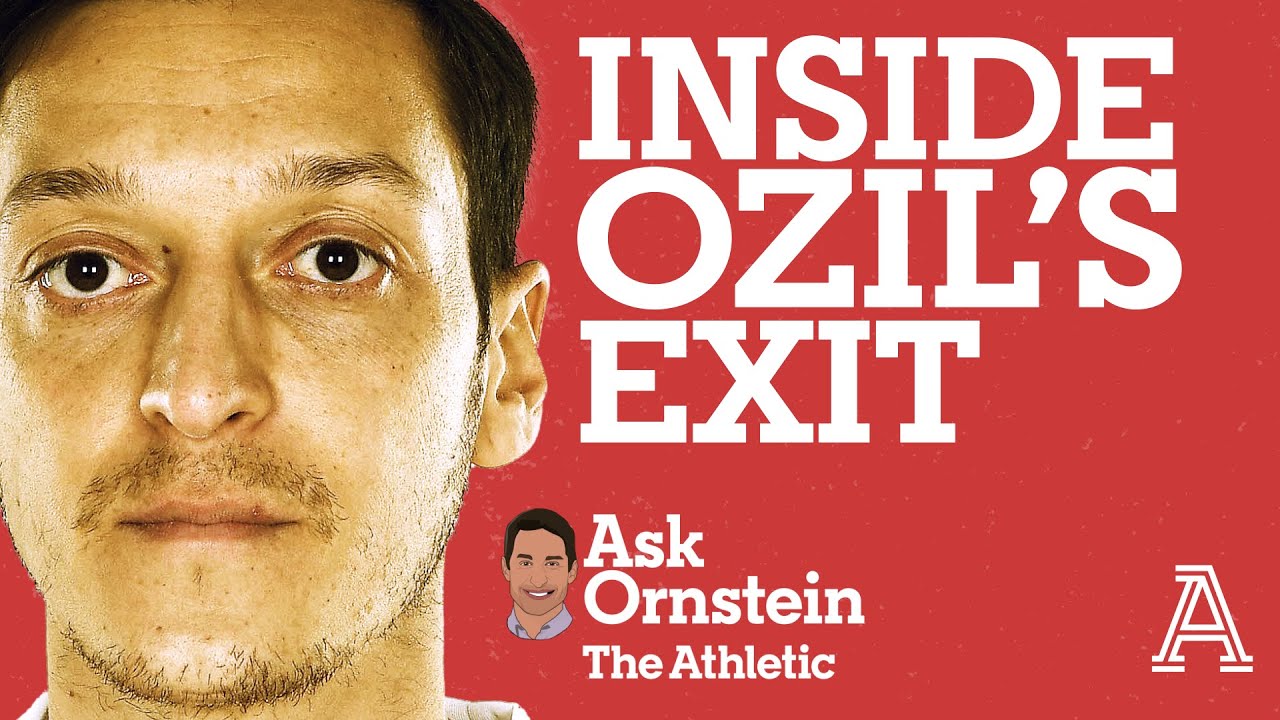 Inside Mesut Ozil's Arsenal exit - Wenger, Emery & more | Ask Ornstein | The Athletic