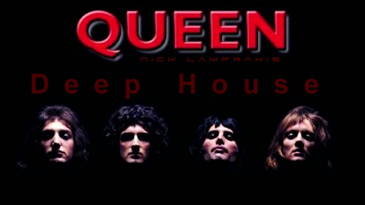 Queen - Bohemian Rhapsody - Nick Lamprakis Deep Edit 2022