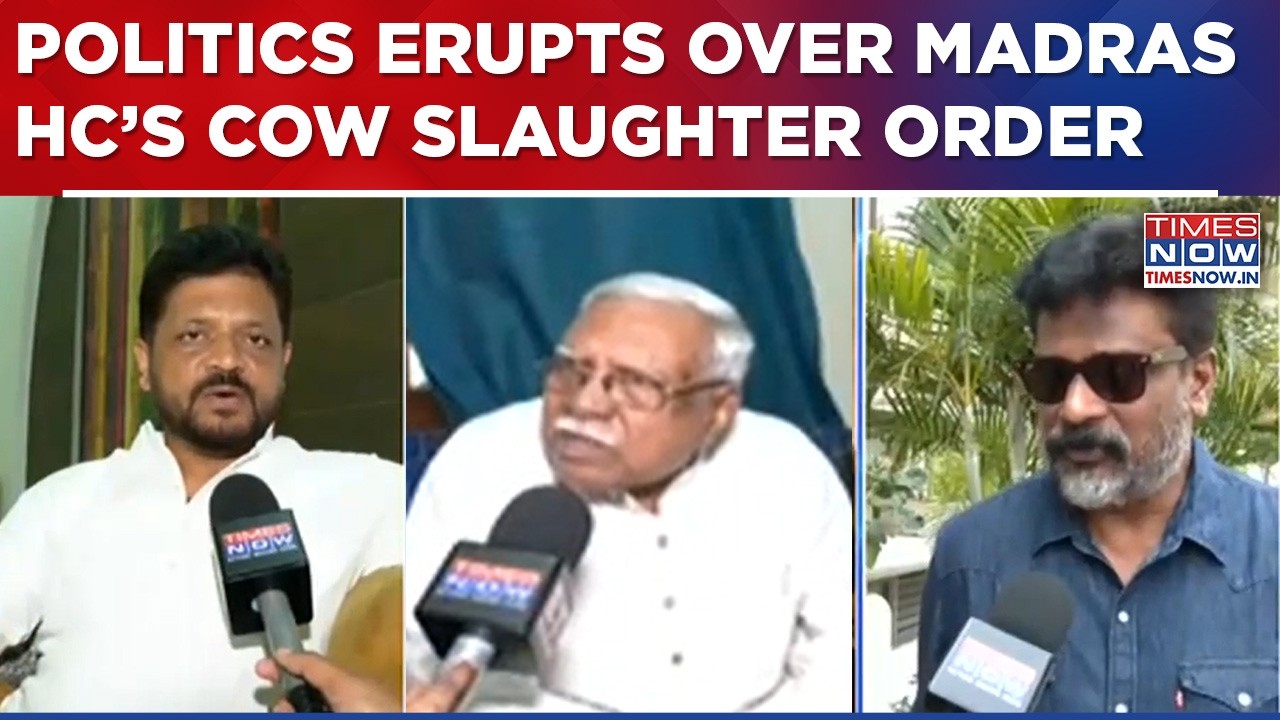 Politics Erupts Over Madras High Court's Order On Cow Slaughter, CPI Makes Shocking Remark, Watch!