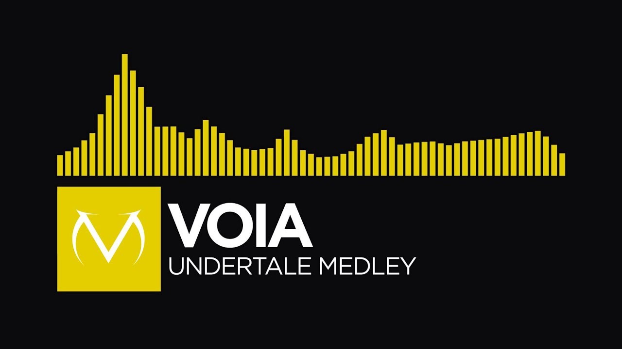 [Electro] - Voia - Undertale Medley [Free Download]