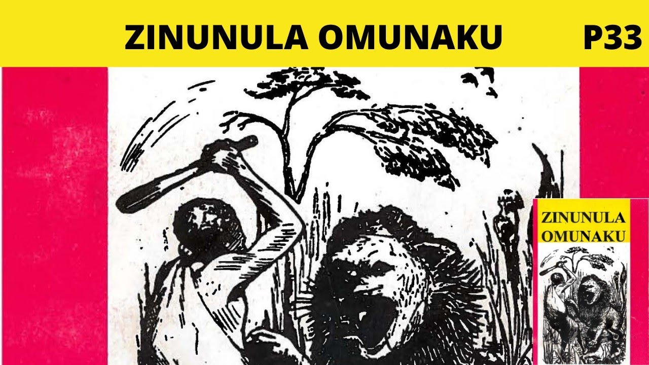 Zinunula Omunaku Part 33
