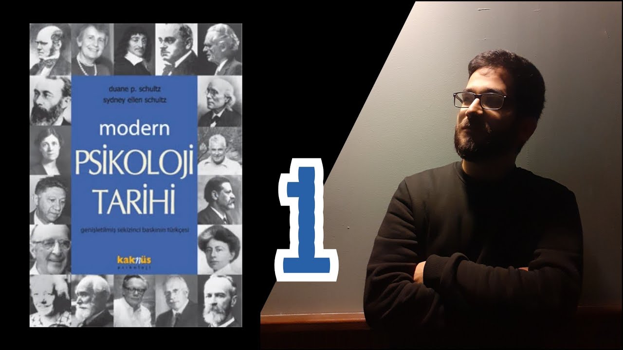 Modern Psikoloji Tarihi | Schultz | Giriş | B1