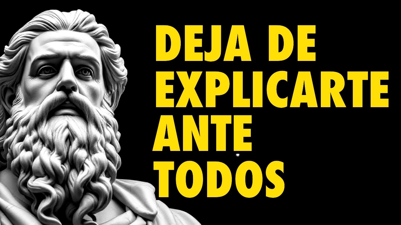 El Arte de No Explicarte | Lecciones de Estoicismo