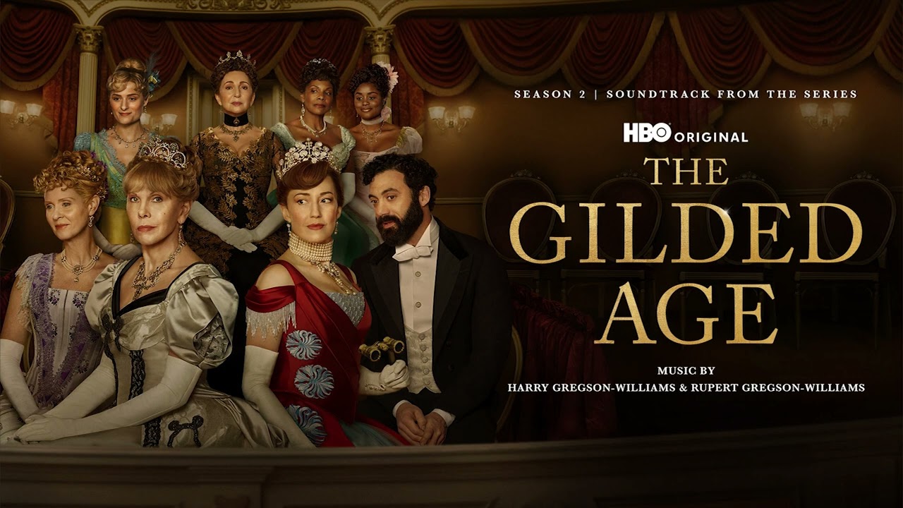 The Gilded Age: Season 2 | Sabotage - Harry Gregson-Williams & Rupert Gregson-Williams | WaterTower