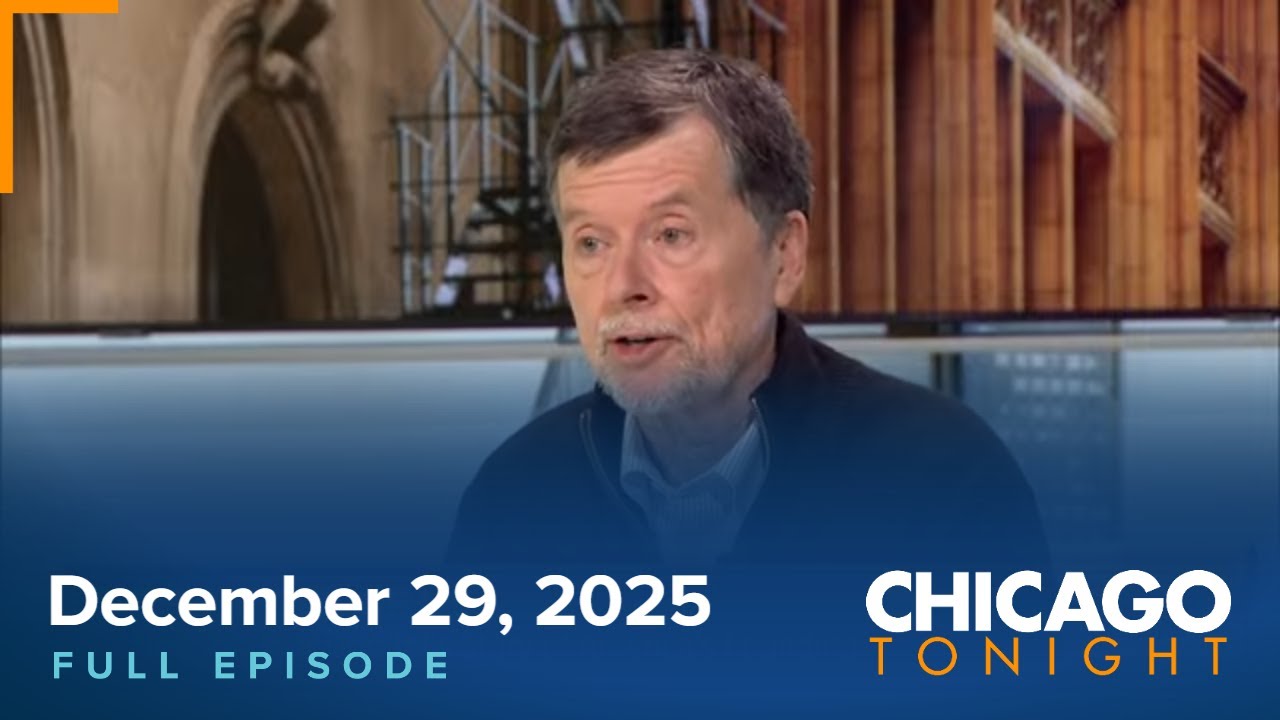 Dec. 29, 2025 Full Episode &ndash; Chicago Tonight