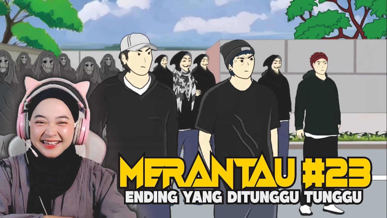 MERANTAU (SIE EM) PART #23 - Maya Nadia Reaction Sie EM