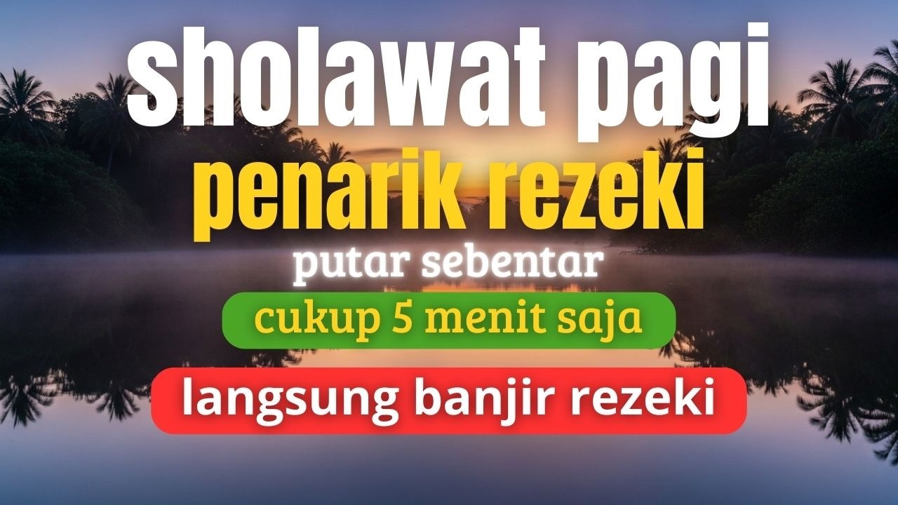 SHOLAWAT JIBRIL PEMBUKA REZEKI DAN KETENANGAN HATI, Sholawat Nabi Merdu