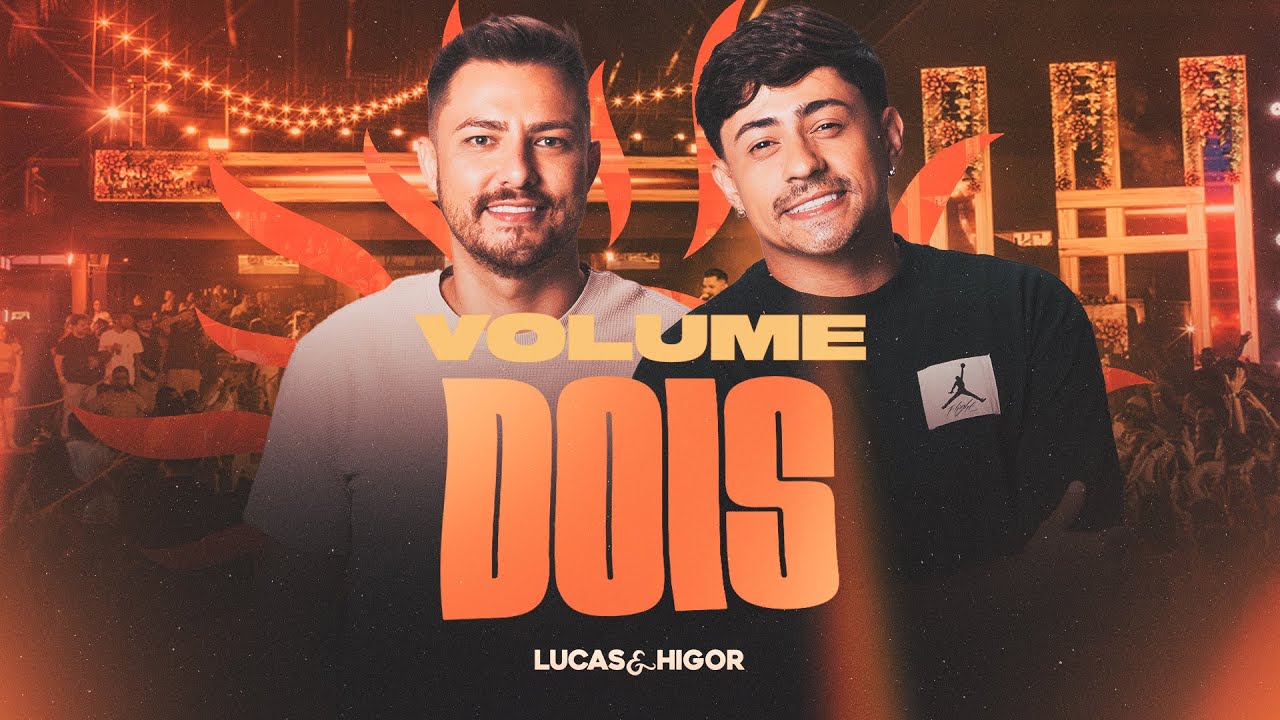 Lucas & Higor - Volume 2 (OUTRA VIBE 