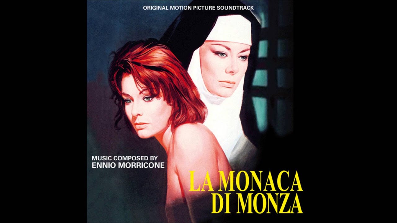 Ennio Morricone: La Monaca Di Monza (Dopo La Notte)