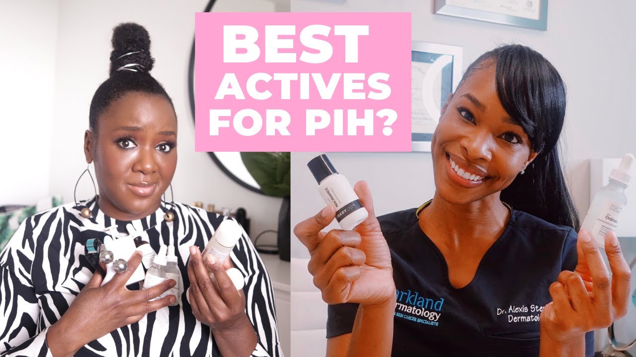 BEST Actives for Hyperpigmentation?
