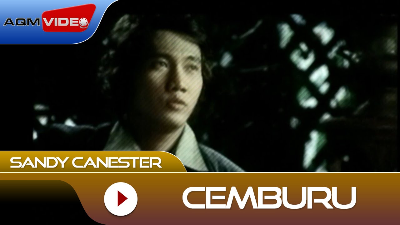 Sandy Canester - Cemburu | Official Music Video