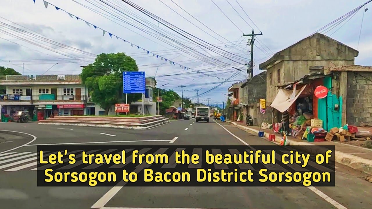 Let's travel from the beautiful city of Sorsogon to Bacon District Sorsogon