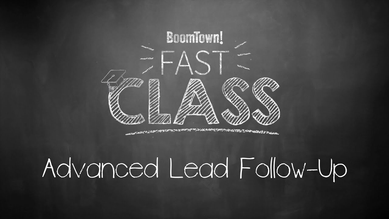 Real Estate Advanced Lead Follow Up