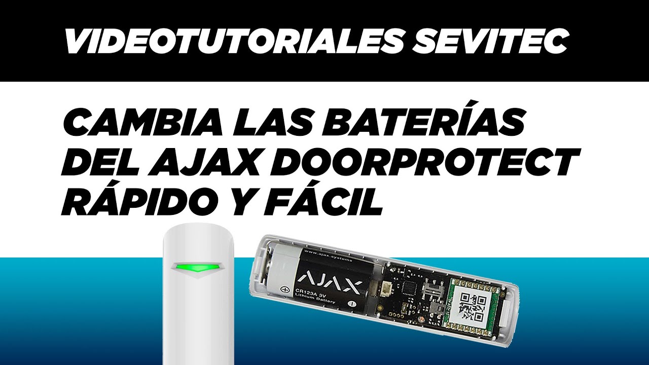 ⚙️CAMBIA LAS BATERÍAS DEL AJAX DOORPROTECT RÁPIDO Y FÁCIL