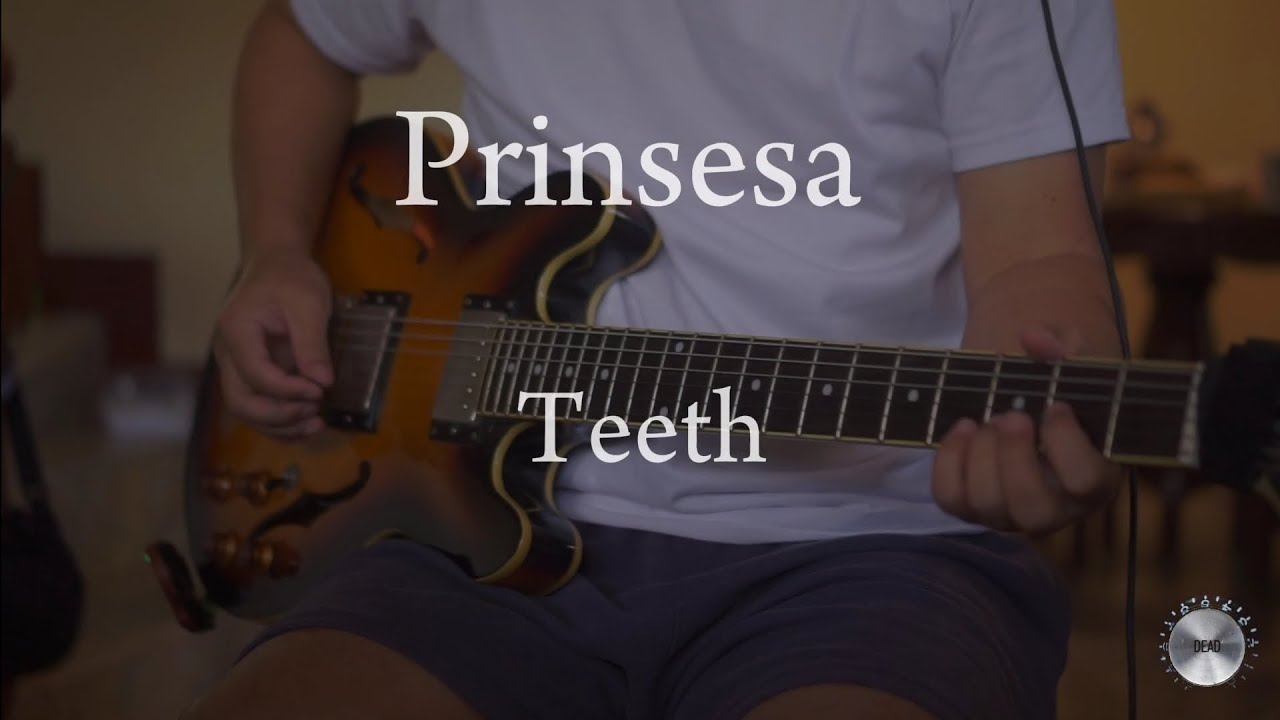 Prinsesa | Teeth