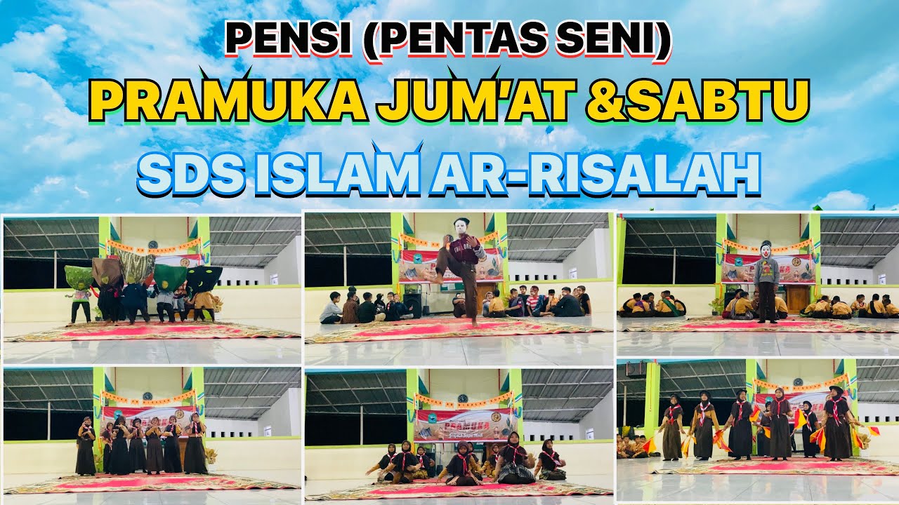Pensi Pentas Seni || Pramuka Jum’at dan Sabtu || SDS ISLAM AR-RISALAH || Rambupuji Jember