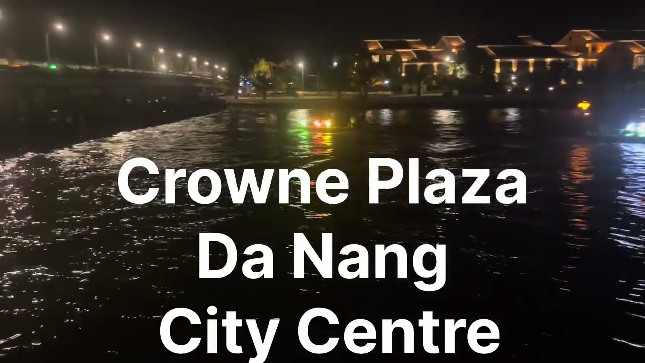Best Customer Service Ever?!!!!! Crowne Plaza City Centre, Da Nang, Vietnam, May 2025 Hotel Review