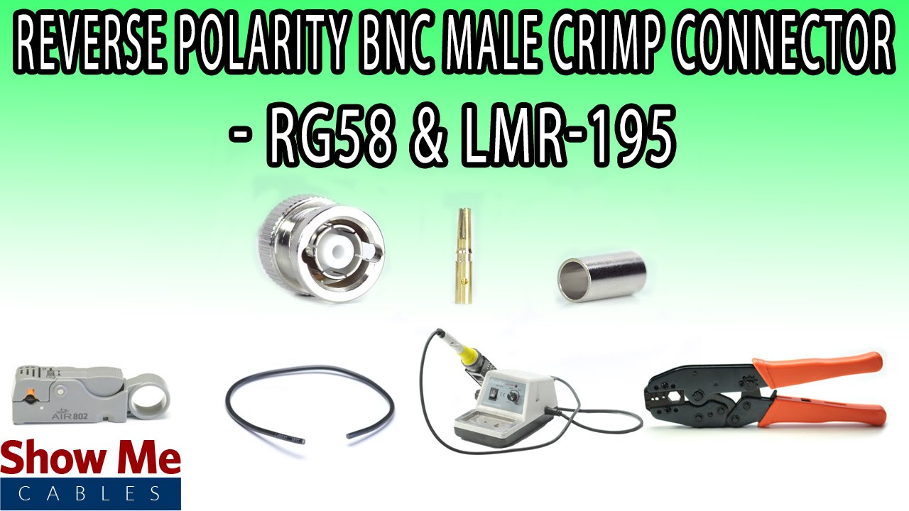 Reverse Polarity BNC Male Crimp Connector For RG58 & LMR-195 - Perfect For DIY Installs!