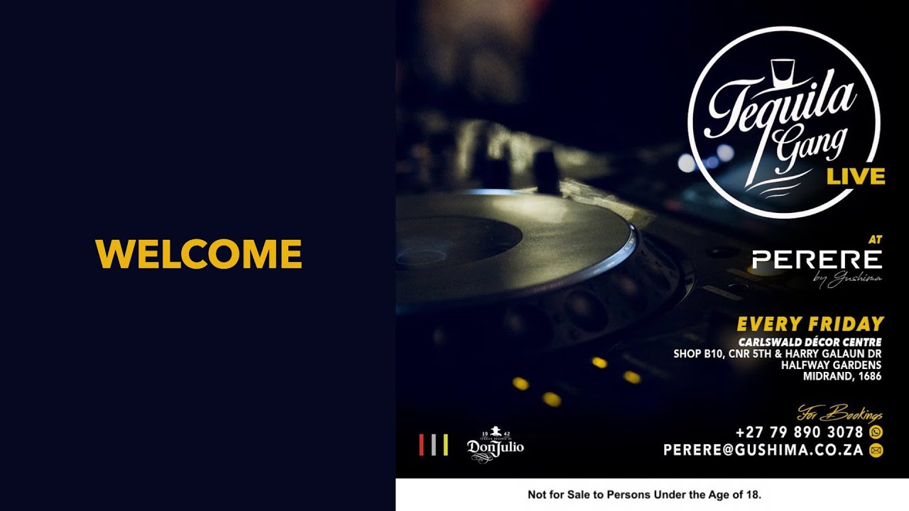 Tequila Gang LIVE presents #PerereFridays J De Baptist, PiDay, Thabo Phalatse, Mathata, Sabz & OttoB