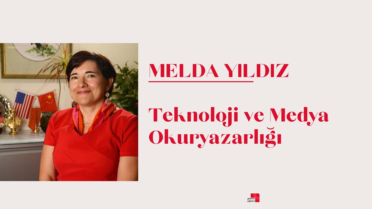 MELDA YILDIZ ile Teknoloji ve Medya Okuryazarlığı