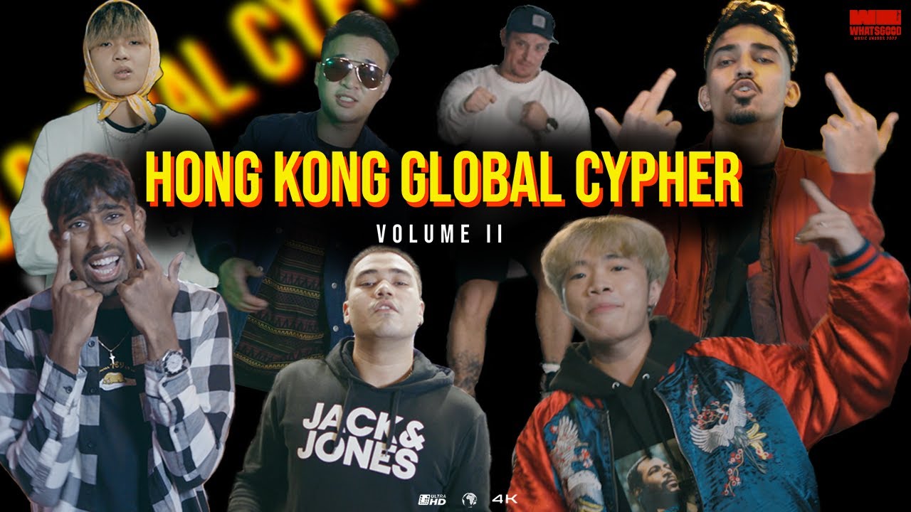 Hong Kong Global Cypher 2022 (Zack.C, Govi Dhaliwal, Aspect, TripleSix, Kalou, Cotac Boy, Martian.B)