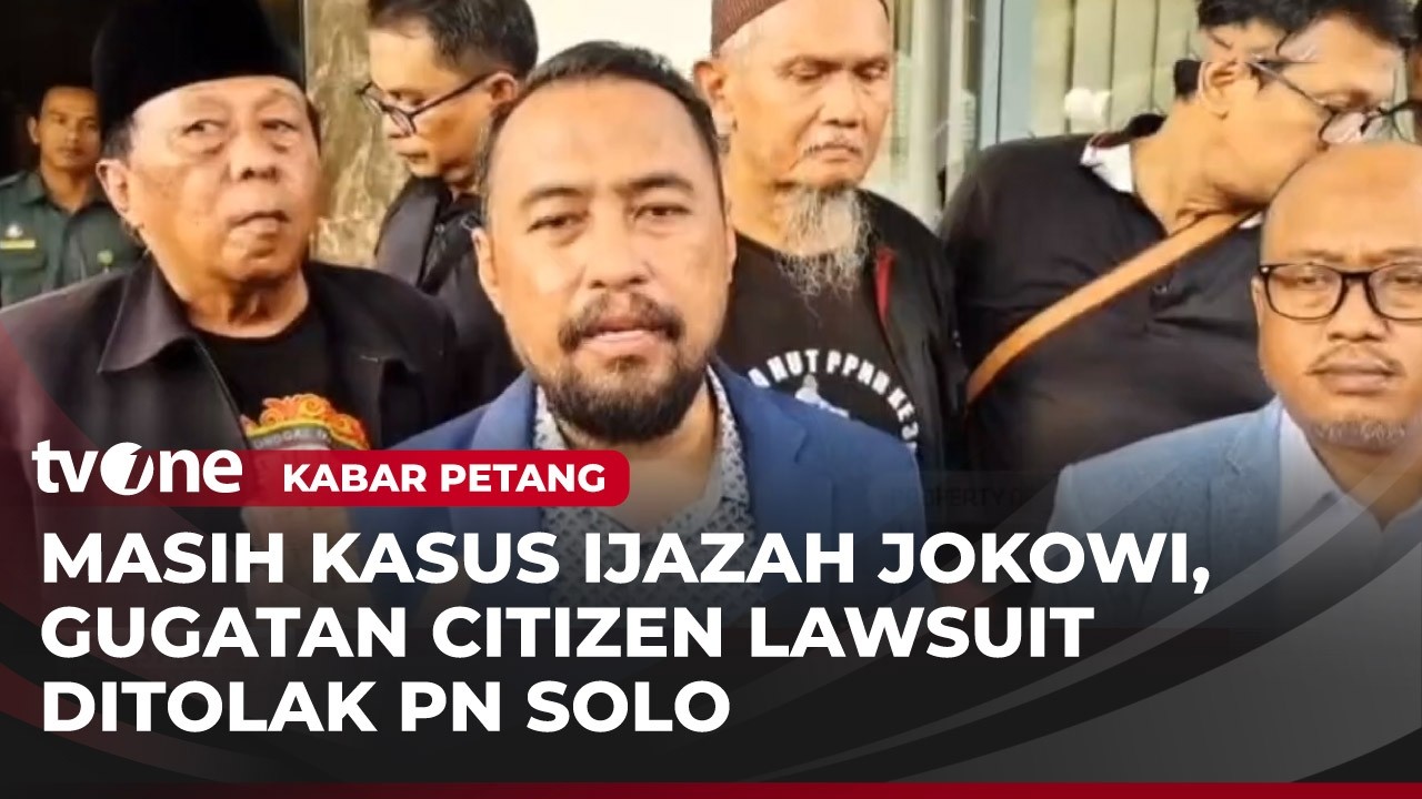 PN Solo Tolak Gugatan Ijazah Jokowi | Kabar Petang