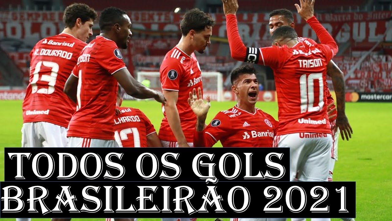 INTER TODOS OS GOLS BRASILEIR&Atilde;O 2021