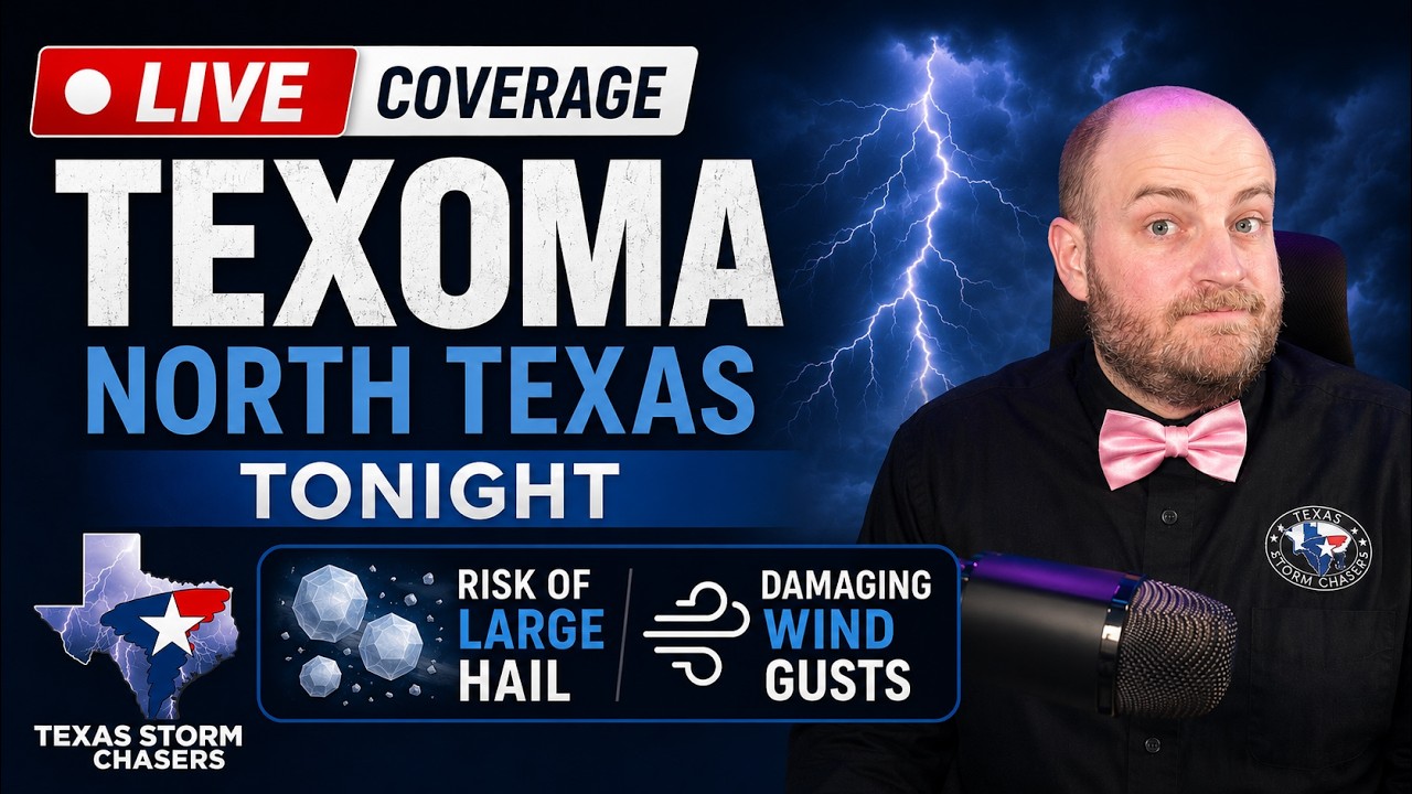 Live Severe Weather Coverage: Texoma & North Texas Storms Tonight