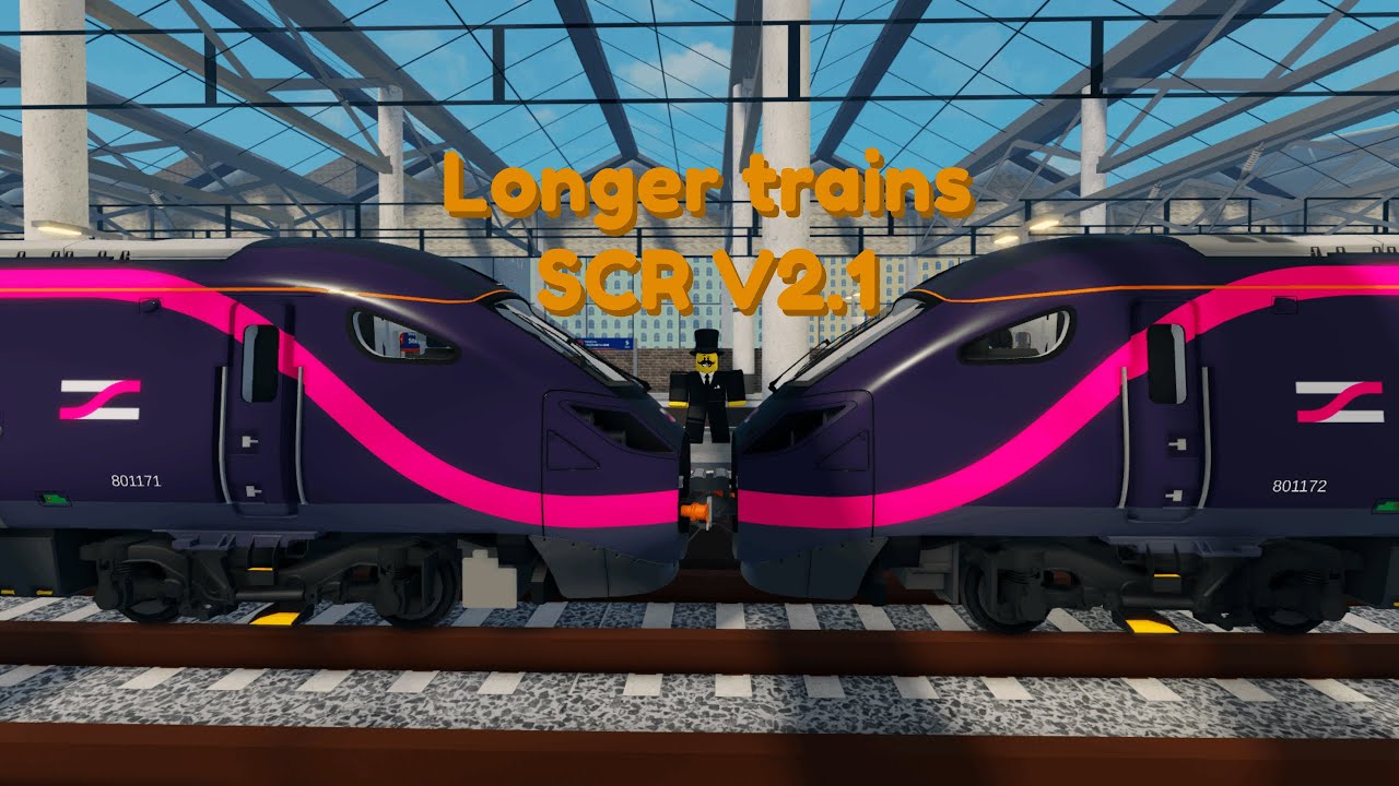 SCR v2.1 Longer trains