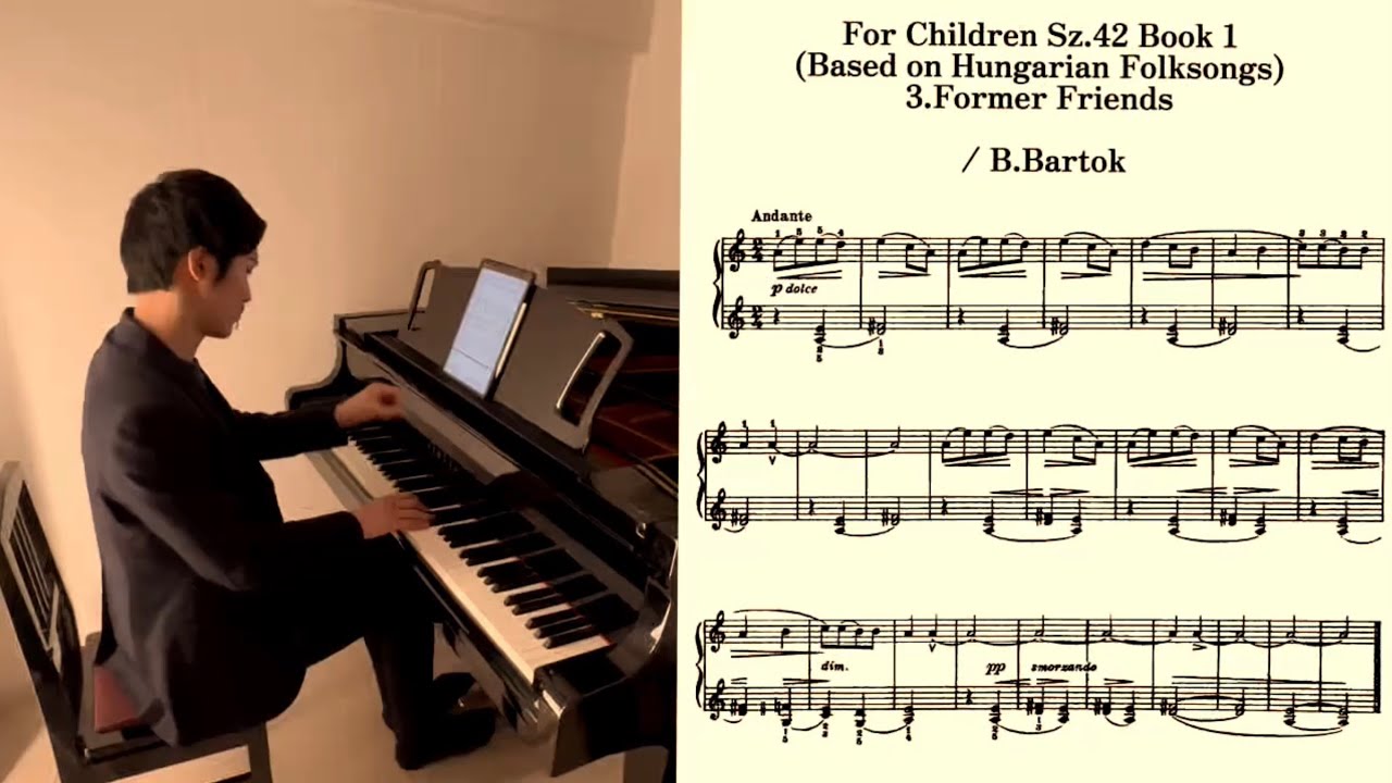 〈Day647〉For Children Sz.42 Book 1 (Based on Hungarian Folksongs) 3.Former Friends / B.Bartok