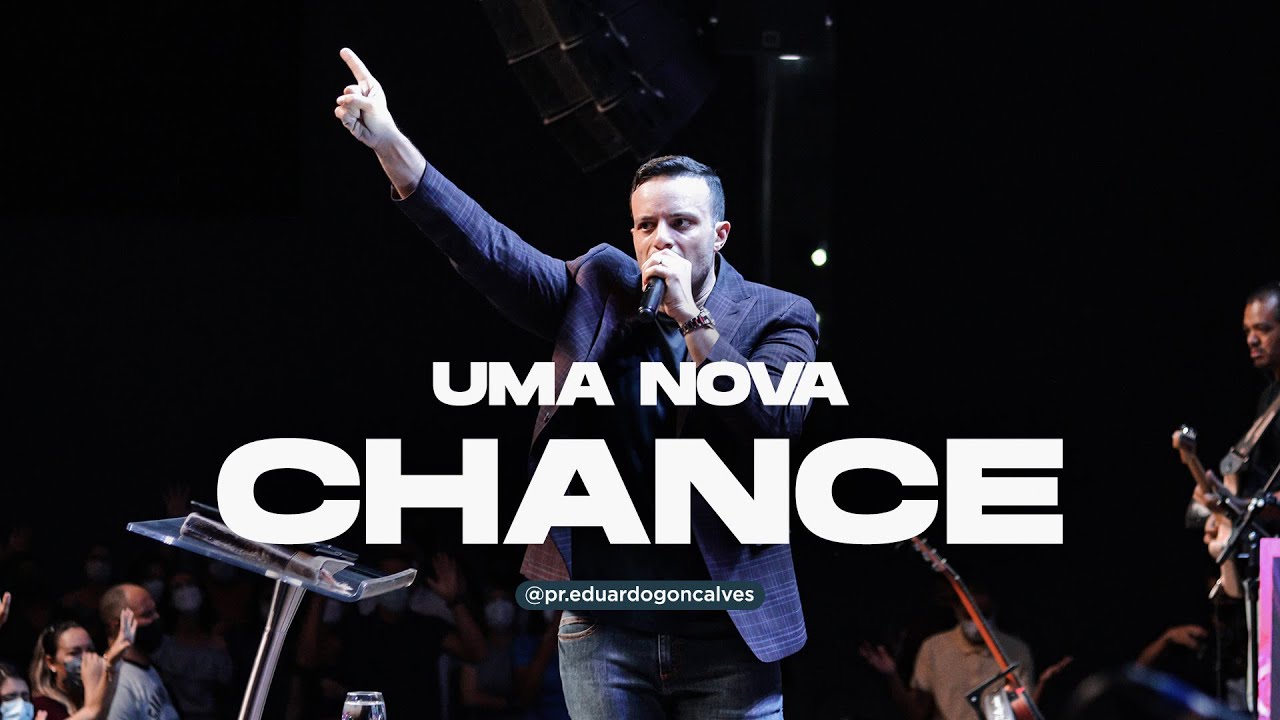 Uma nova chance I Igreja Cristã Mundial