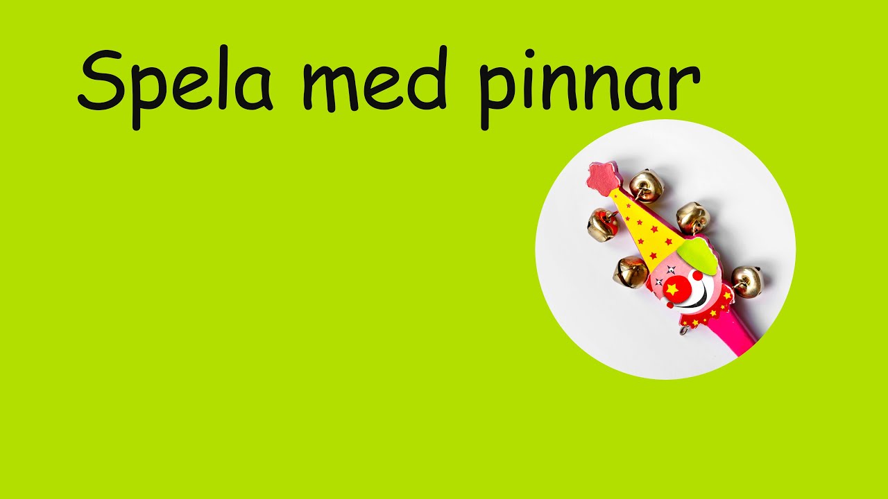 Spela med pinnar