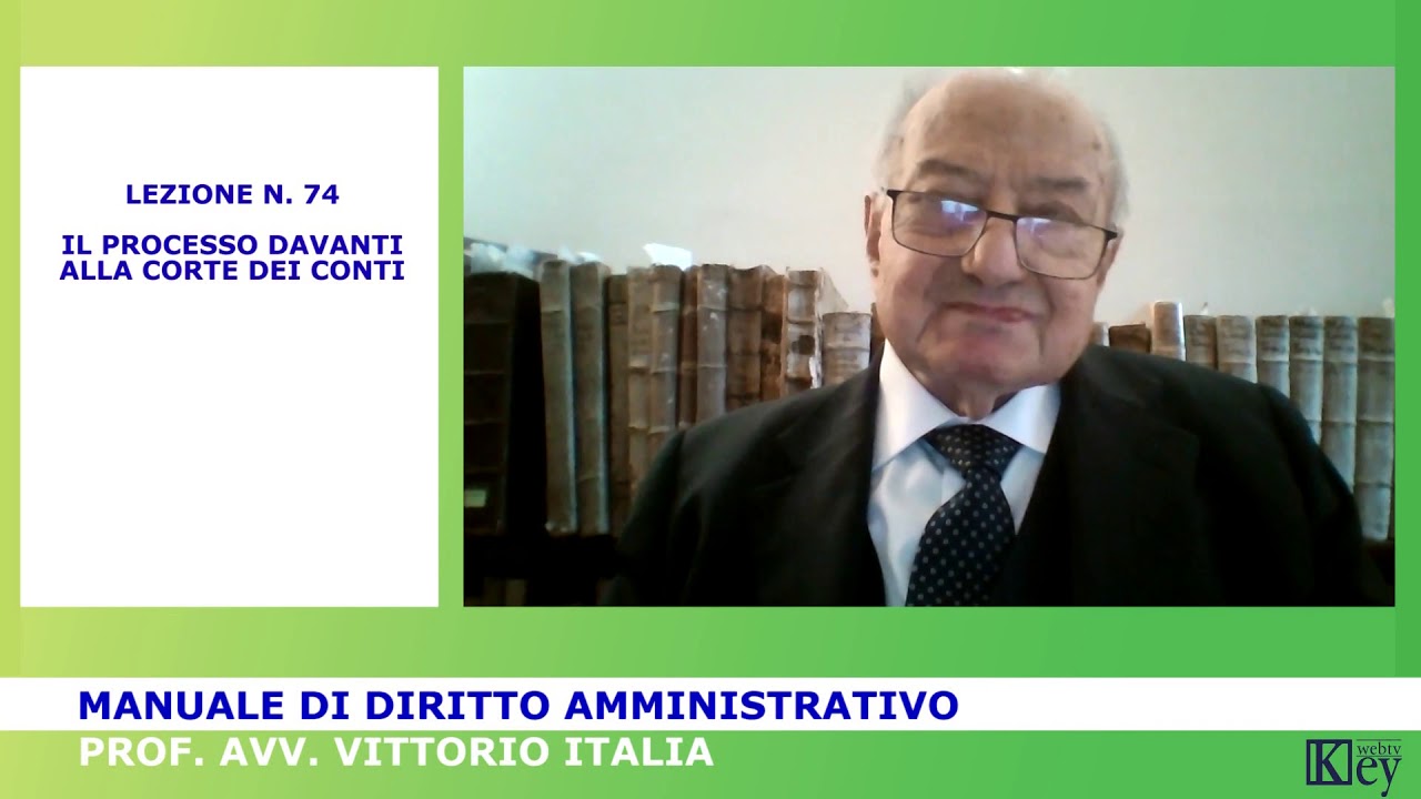 Manuale di Diritto amministrativo - Lezione 74  - Il processo davanti alla Corte dei Conti