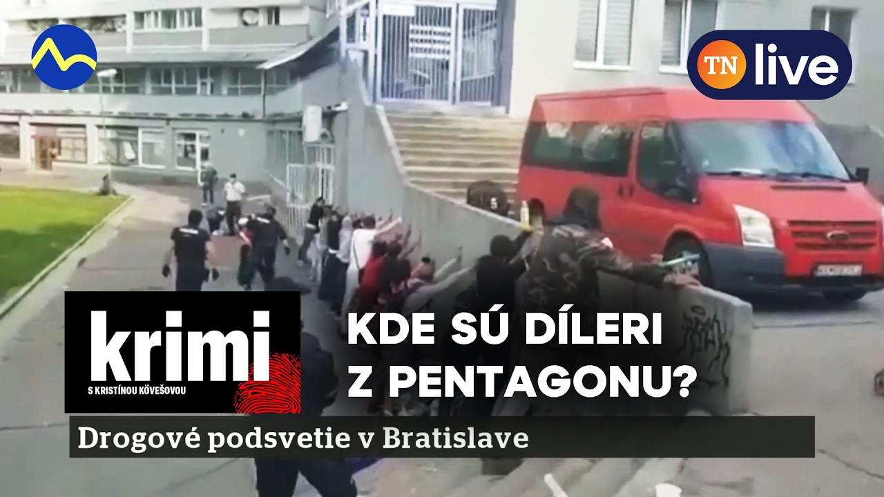 Kam sa presťahovali díleri z Pentagonu?: KRIMI s Kristínou Kövešovou | TN live