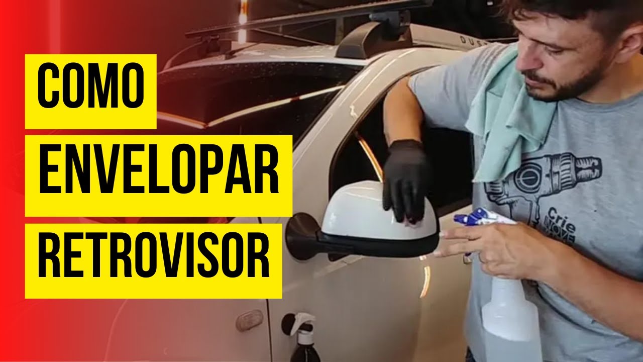 Como Envelopar o Retrovisor do Renault Duster removendo a capa.. acompanhe como é fácil