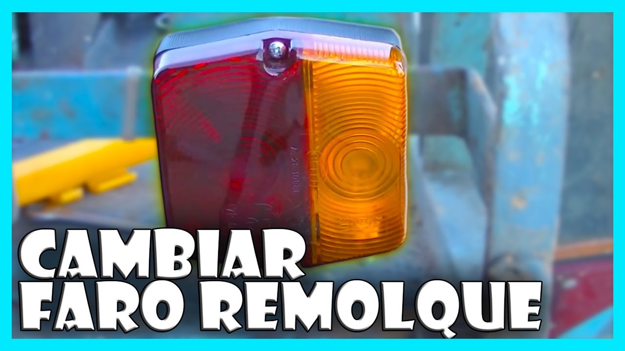 Como CAMBIAR FARO REMOLQUE y Solucionar PROBLEMA MAL CONTACTO MASA DEFECTUOSA | MANTENIMIENTO BÁSICO