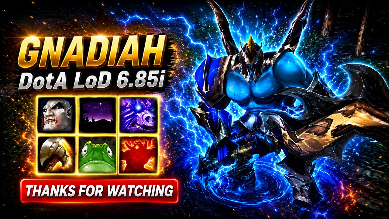DotA LoD 6.85i | Gnadiah | STRONG Damage