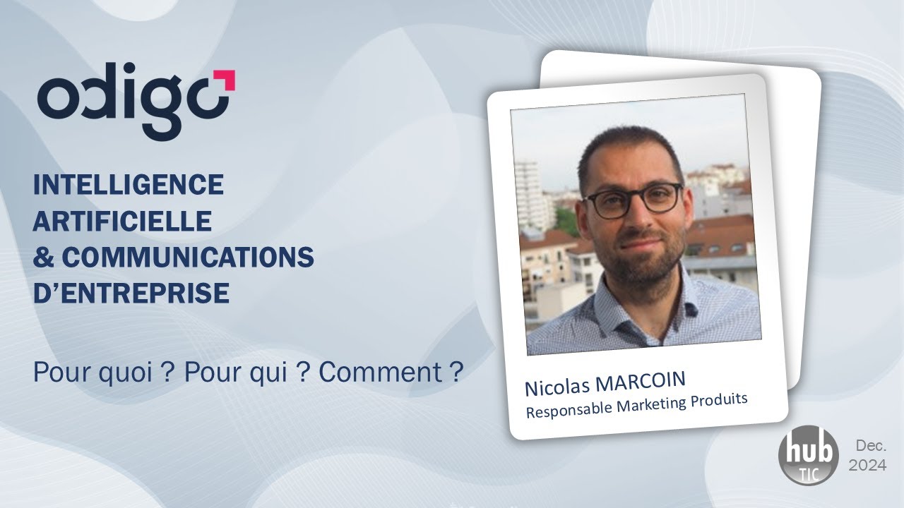 IA & Communications d'entreprise : le point de vue de Odigo