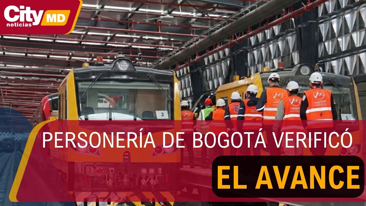 Obras del Metro de Bogotá registran un avance del 72,13 % | CityTv