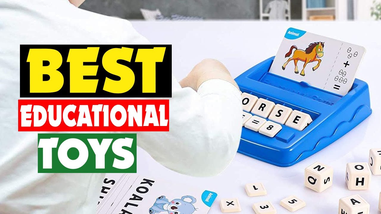Top 10 Best Educational Toys For 6 Year Olds in 2025