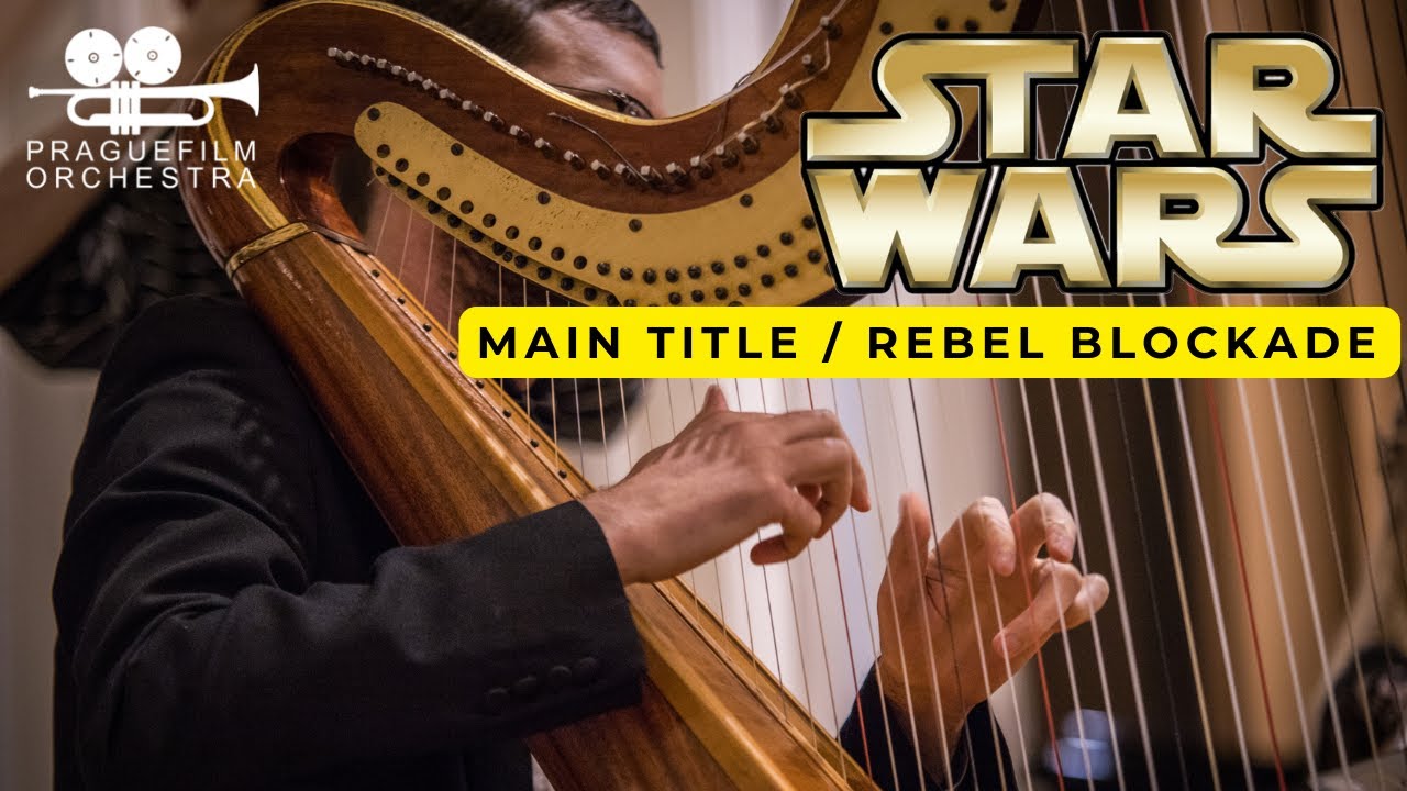 STAR WARS · Main Title / Rebel Blockade · John Williams · Prague Film Orchestra