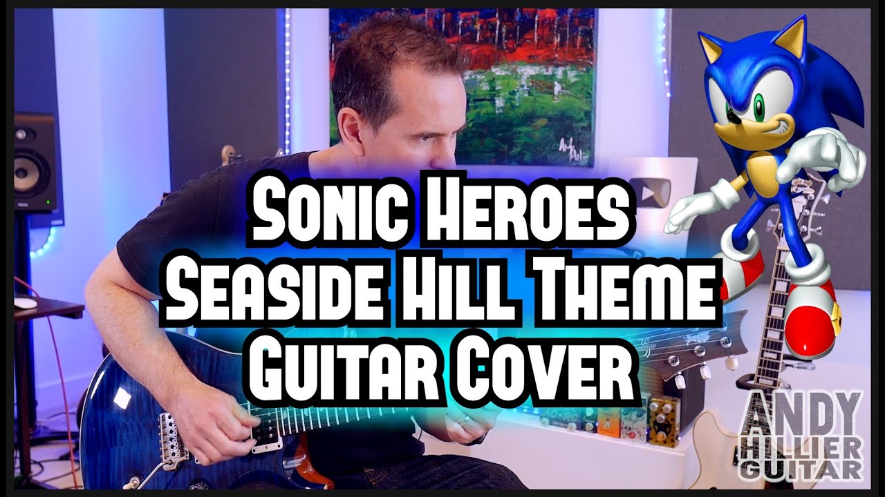 Sonic Heroes - Seaside Hill Theme Guitar Cover