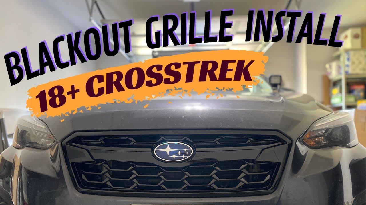 Crosstrek Gloss Black Front Grille Installation | 2018+ Subaru XV Blacked Out Bumper Grill