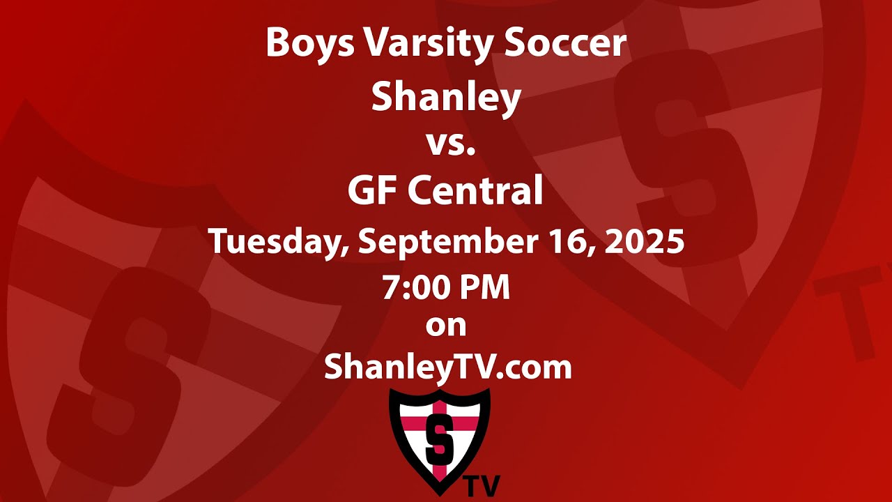 Boys Varsity Soccer: Shanley vs. Grand Forks Central