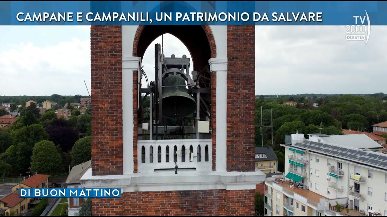 Di Buon Mattino (Tv2000) -  La riscoperta del patrimonio campanario storico Ambrosiano