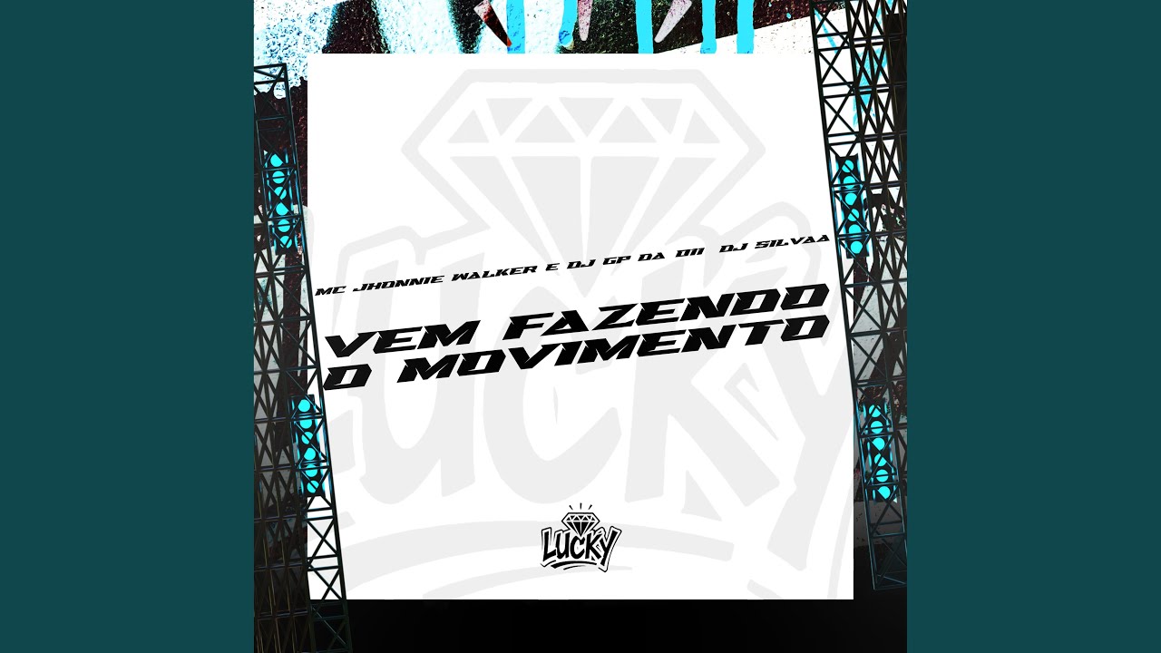 Vem Fazendo o Movimento