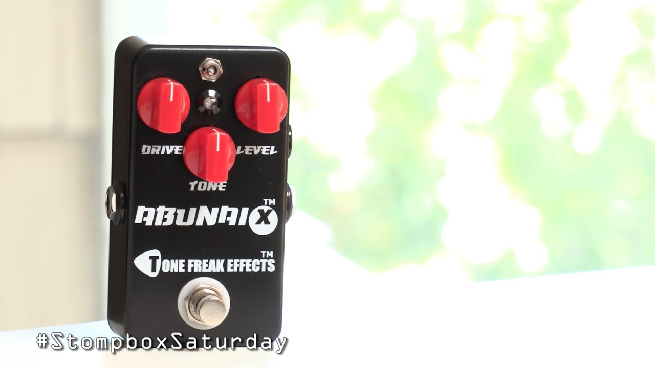 Stompbox Saturday No.67 : Abunai X (MOSFET overdrive pedal Review & Demo)