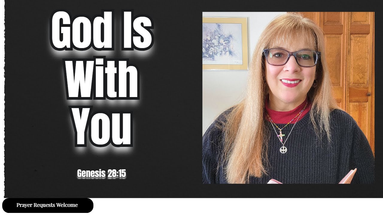 God Is With You Wherever You Go | Genesis 
